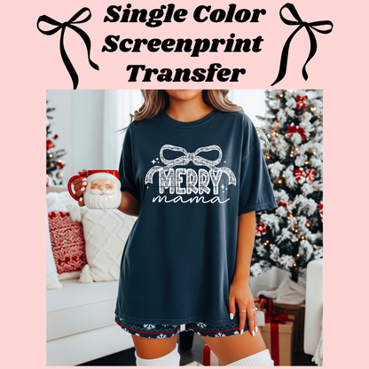 DTF Transfer Merry Mama Christmas