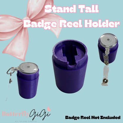 Stand Tall Badge Reel Holder 3D Printed