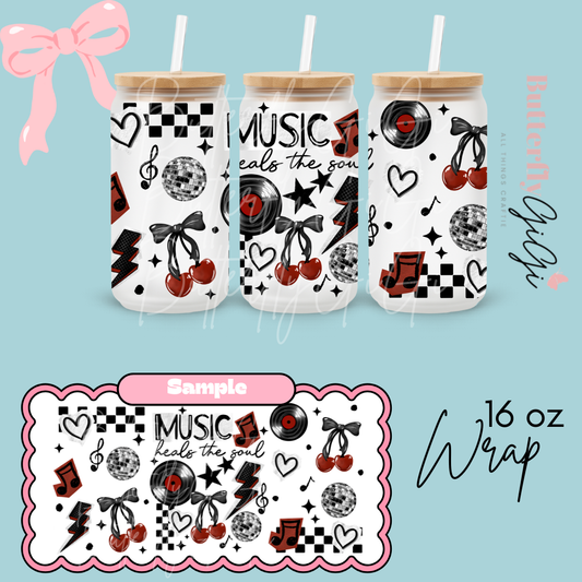 Music heals Soul  16oz UVDTF Wrap