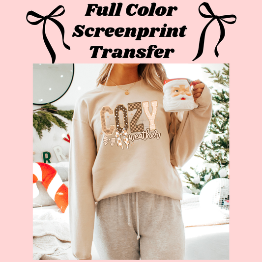 DTF Transfer Cozy Weather