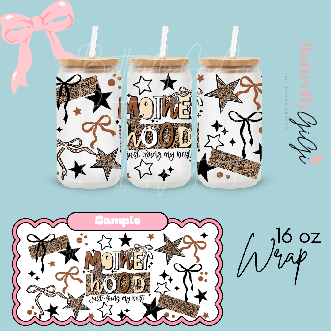 MotherHood 16oz UVDTF Wrap