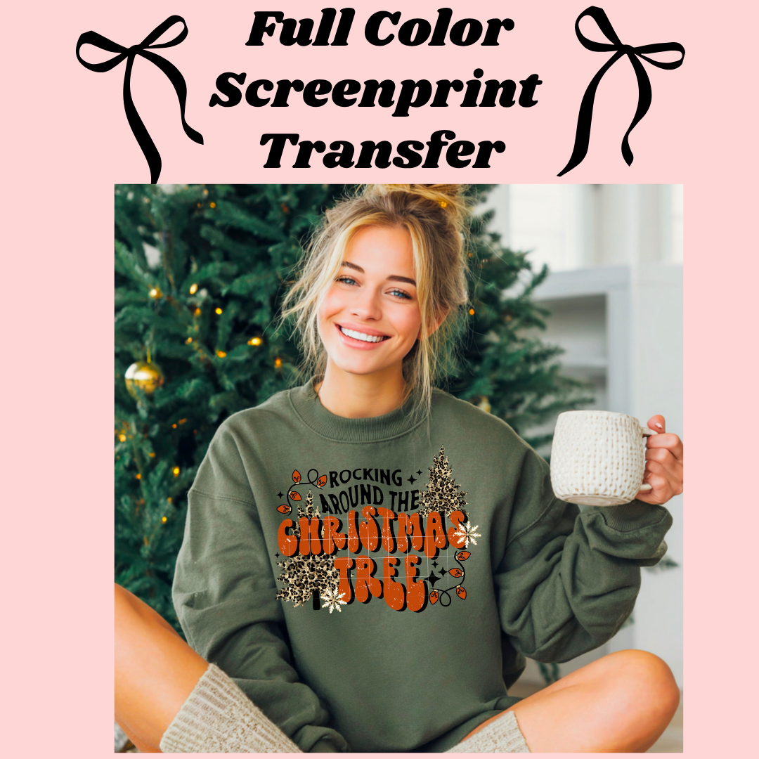 DTF Transfer Rocking Around Christmas Tree
