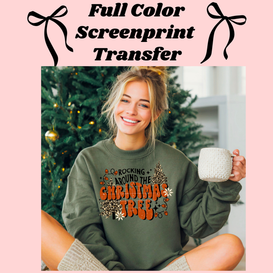 DTF Transfer Rocking Around Christmas Tree