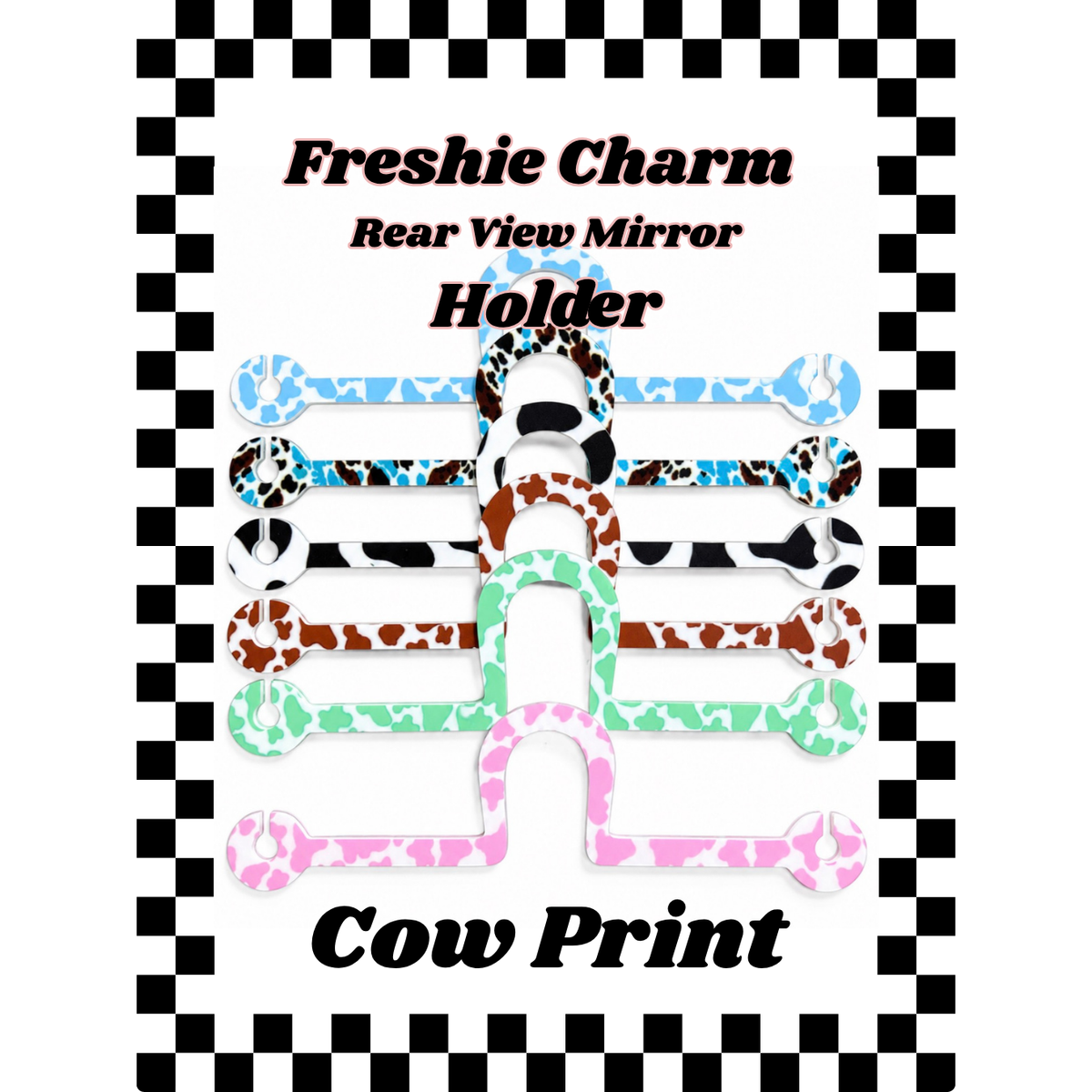 COW Print Acrylic Freshie Charm Holder