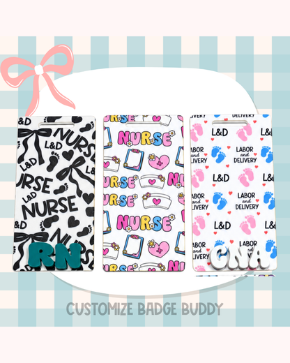 Medical Badge Buddy Custom Acrylic Design