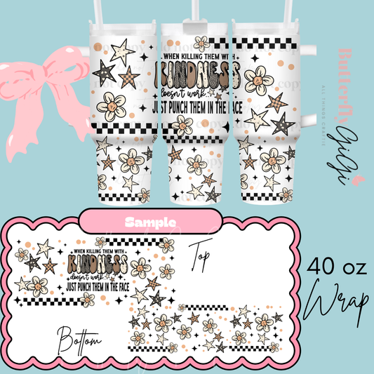 40 oz K with Kindness