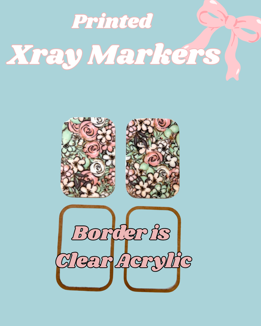 Floral Printed Xray Markers