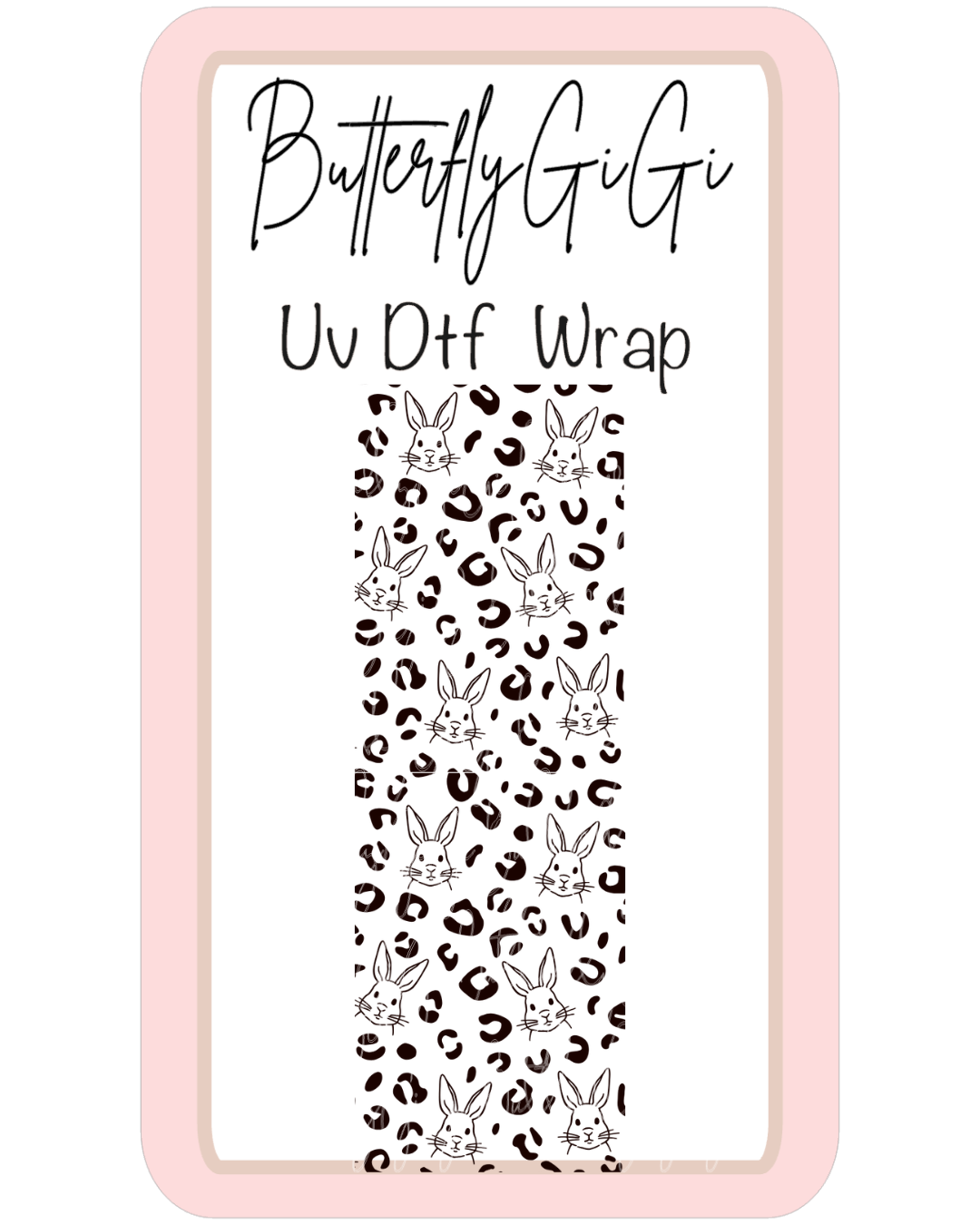 Wrap BW Leopard Bunny UvDTF
