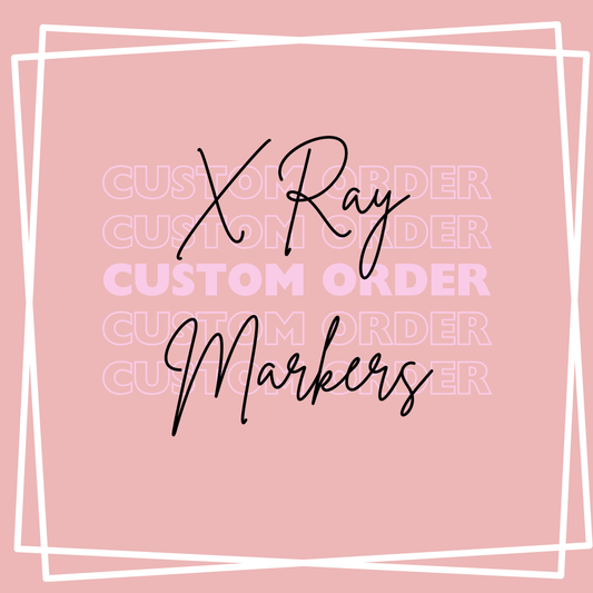 .Custom Order Xray Marker Set  VINYL