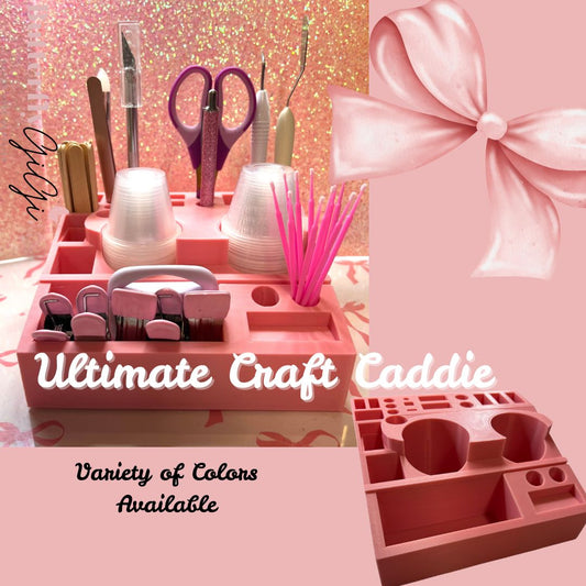 3D Printed Ultimate Craft Caddie