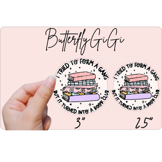 Sticker Book Gang I 2.5 inch I 3.0 inch