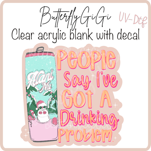 Alani Christmas Drinkin ProblemUvDtf