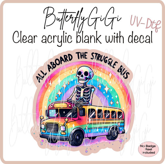 UVDTF All Aboard Struggle Bus