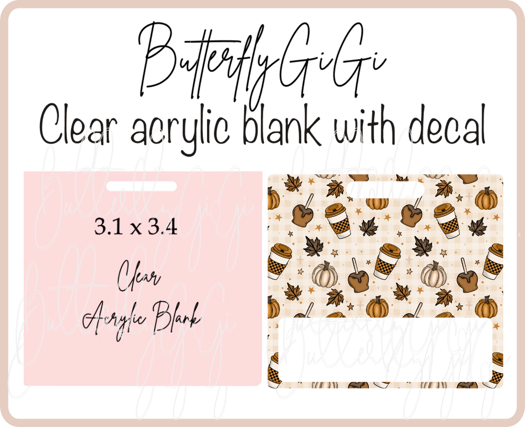 All the Fall Things Badge Buddy Acrylic Blank & Decal