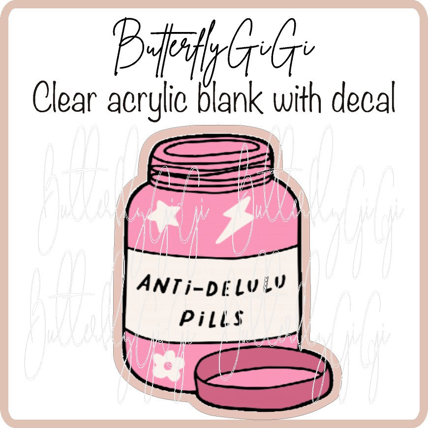 Anti Delulu Pills