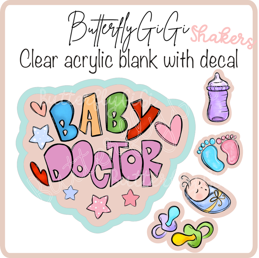 Baby Doctor SHAKER  Uv Dtf