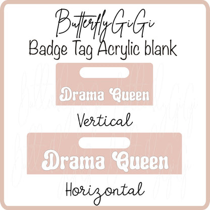 .Acrylic Badge Tag
