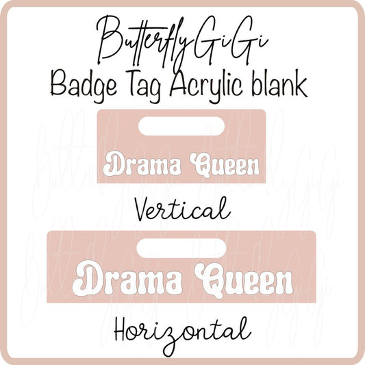.Acrylic Badge Tag