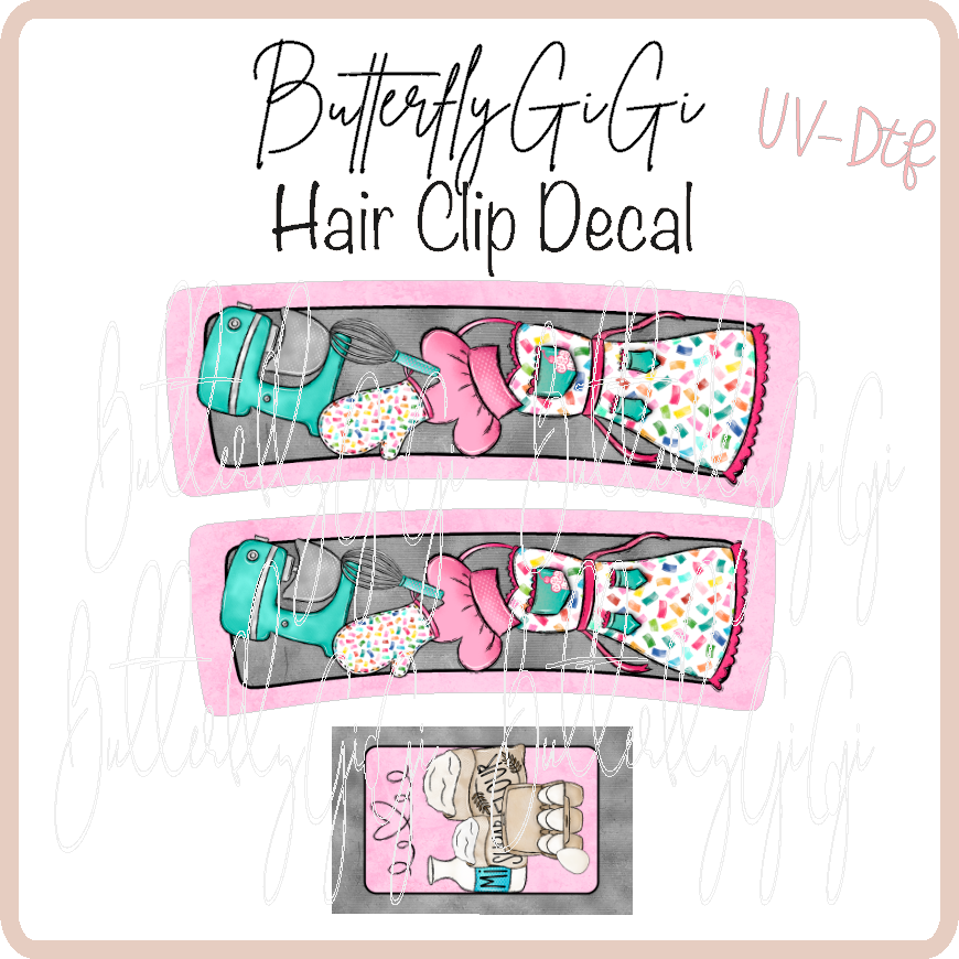 Baker Hair Clip DECAL UV DTF