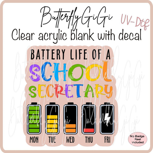 UVDTF Teacher Battery Life School Secretary
