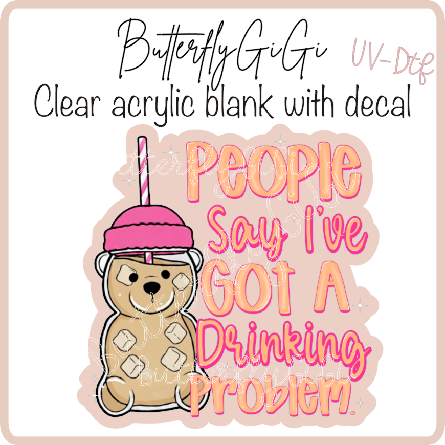Bear Drinkin Problem UvDtf