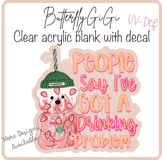 Bear Drinkin Problem UvDtf