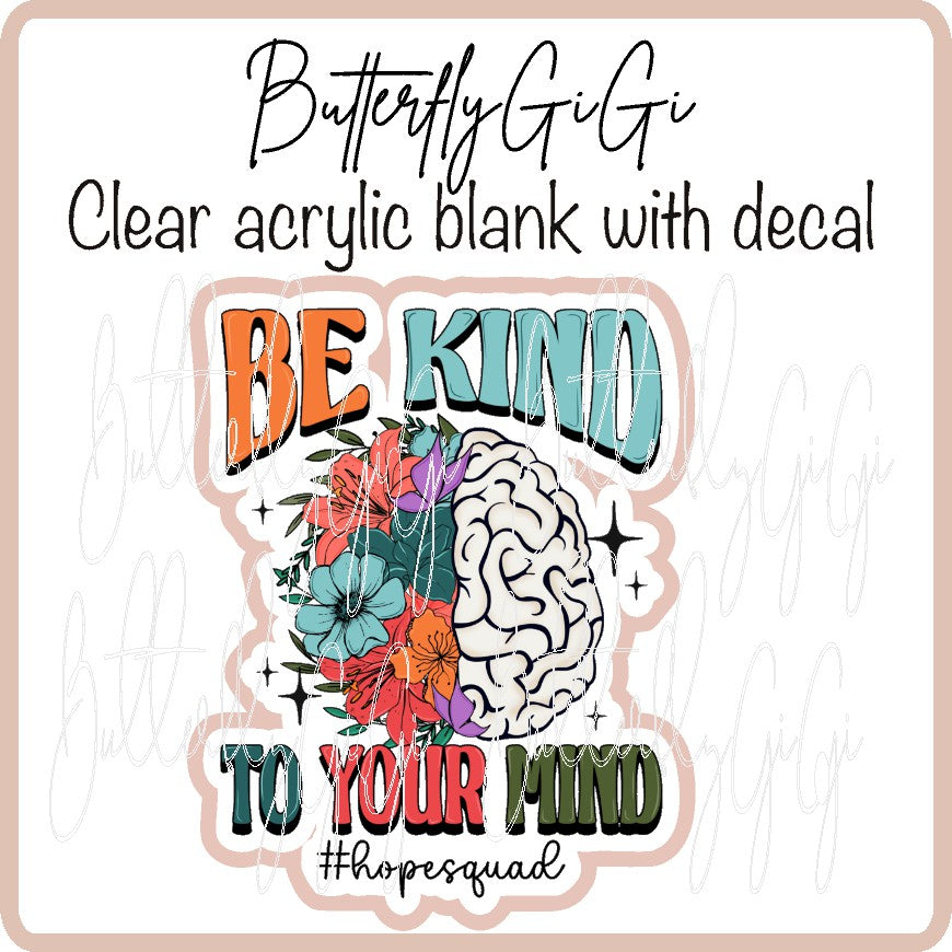 Be Kind to your Mind