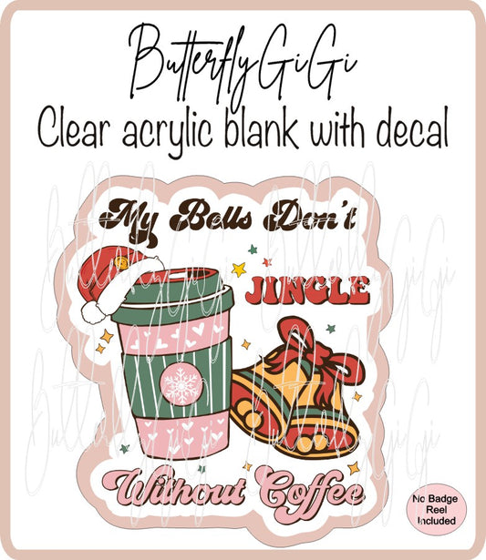 Christmas Bells don't Jingle Coffee