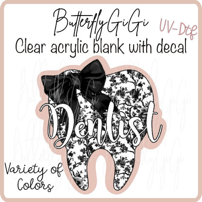 Dentist Tooth Toile UV DTF