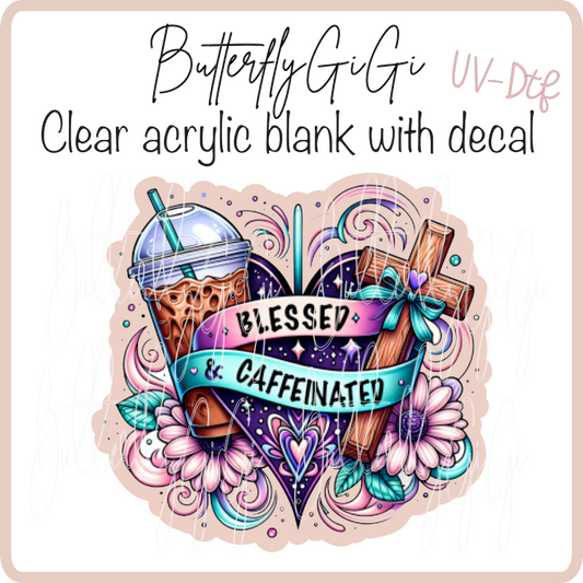 Blessed & Caffeinated UvDF