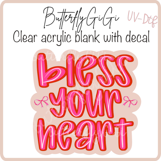 Bless your Heart UvDTF