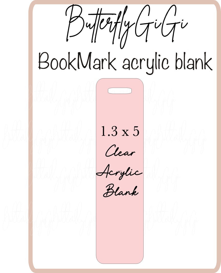 .Acrylic Blank Bookmark CLEAR