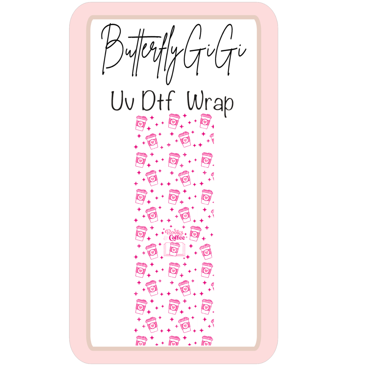 Wrap Books & Coffee Pink UV Dtf