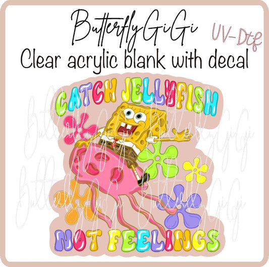 Catch jellyfish UV DTF
