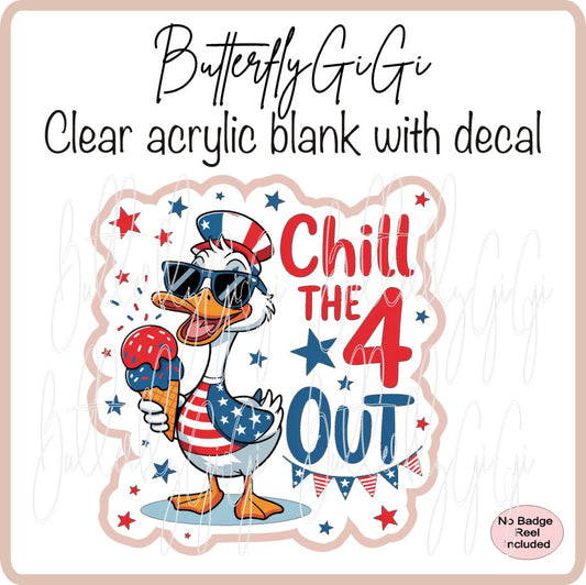 Patriotic Chill the 4th Out