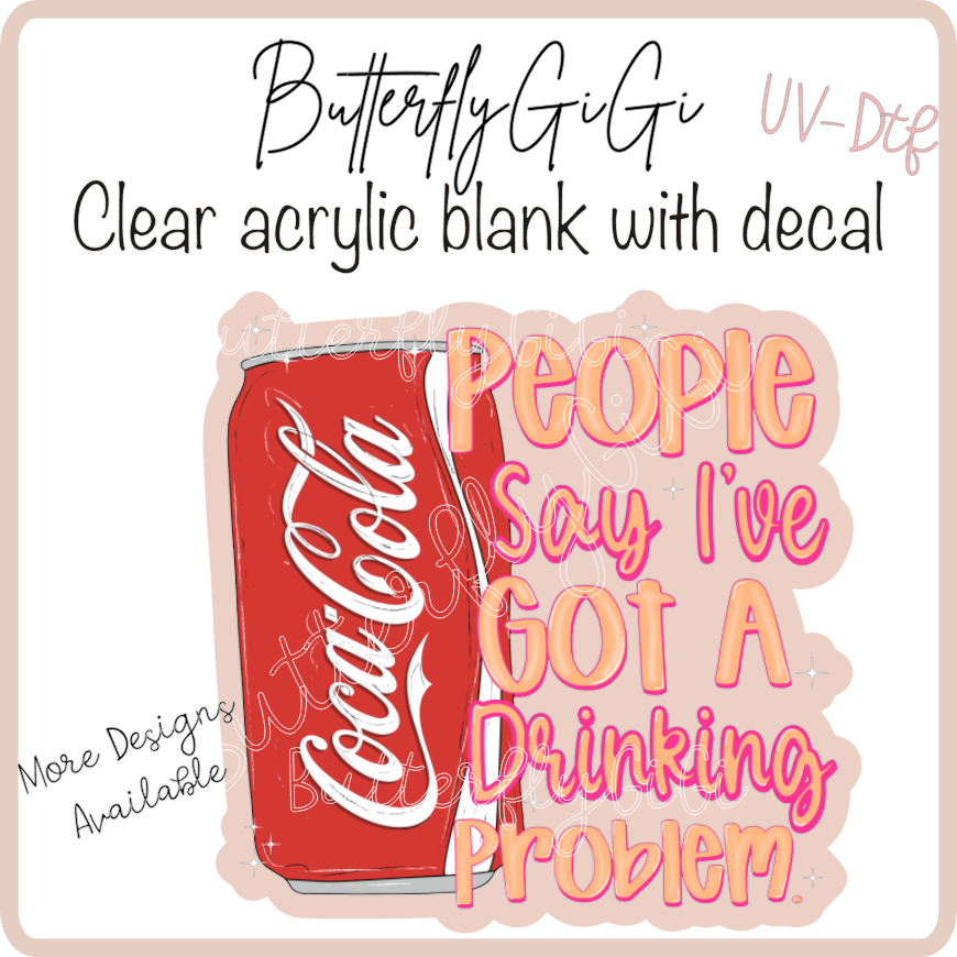 Drinkin Problem Cola  UvDtf