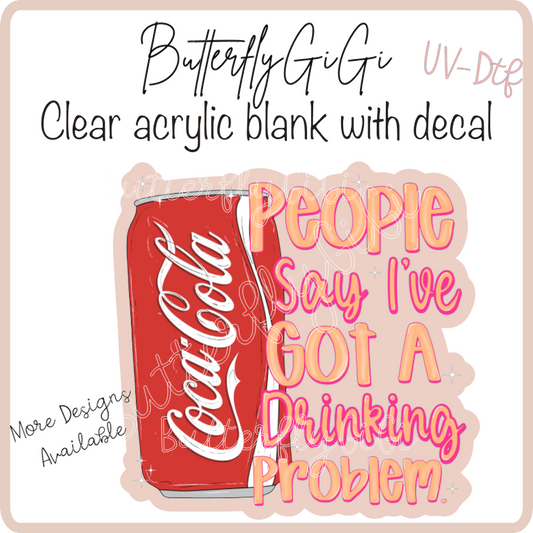 Drinkin Problem Cola  UvDtf