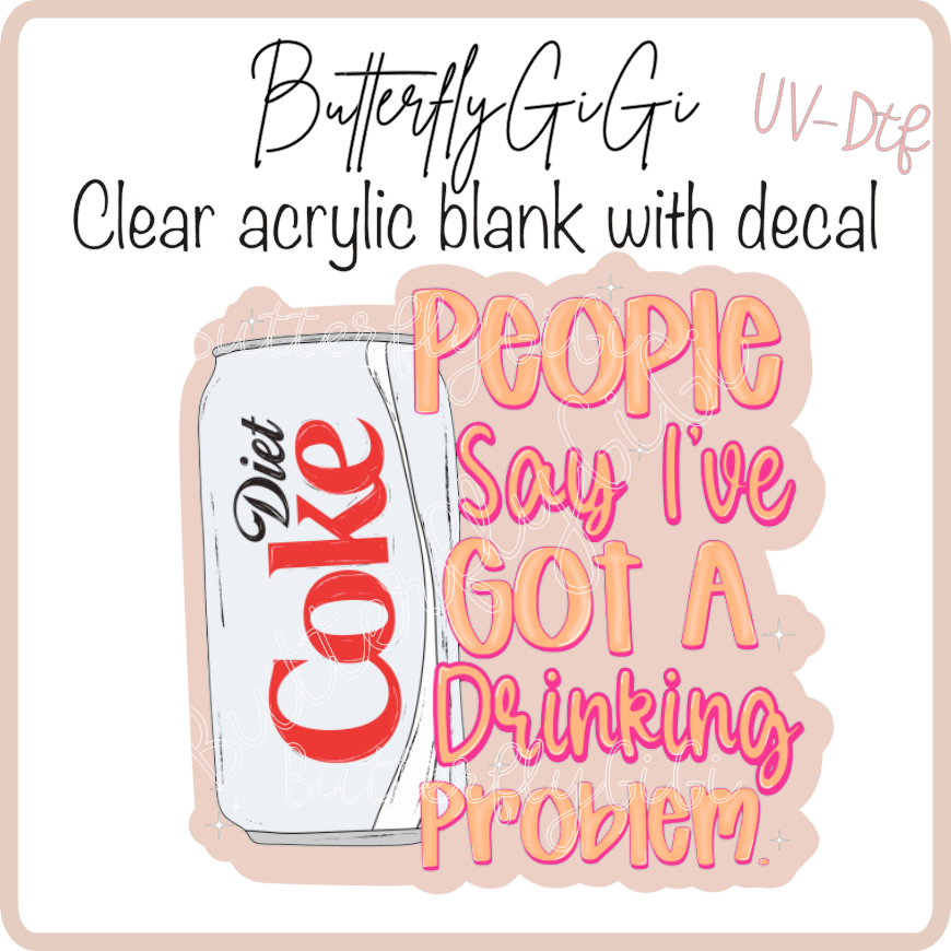 Drinkin Problem Cola  UvDtf