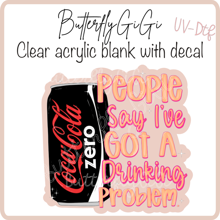 Drinkin Problem Cola  UvDtf