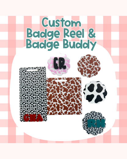 Cow Print Badge Reel Badge Buddy Custom Acrylic Design