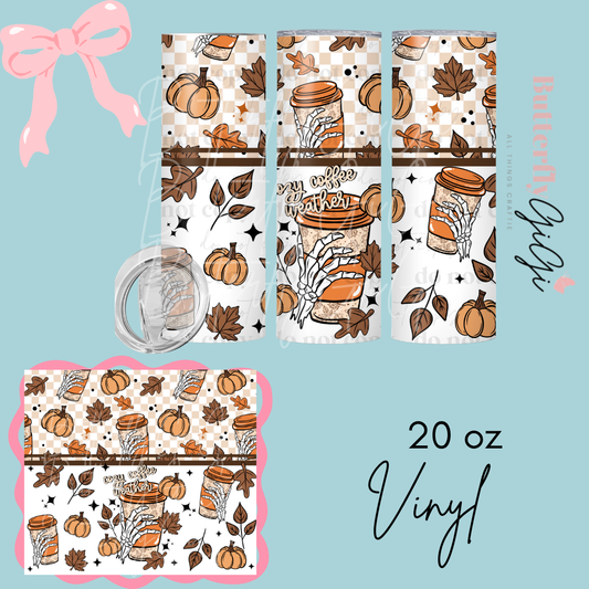 Cozy Coffee Weather 20oz Vinyl Wrap
