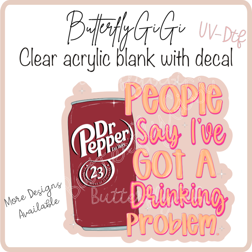 Drinkin Problem Dr P  UvDtf