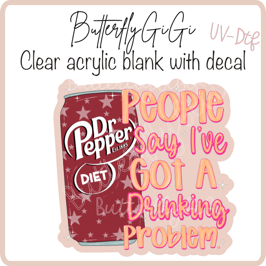 Drinkin Problem Dr P  UvDtf
