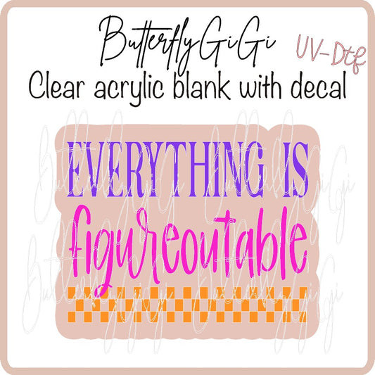 Everything is figureoutable UvDTF