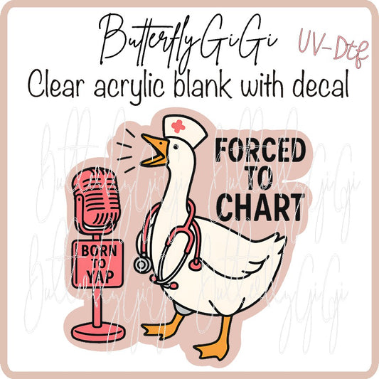 Forced to Chart UV DTF