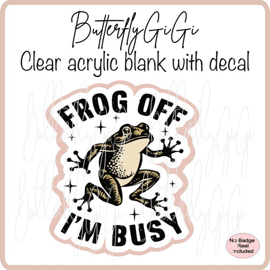 Frog off  Busy