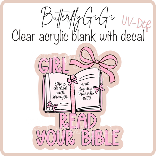 Girl read your Bible UvDtf