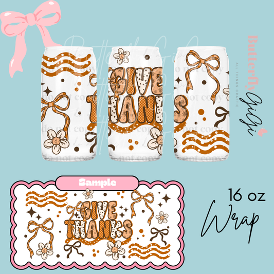 Give Thanks 16oz UVDTF Wrap
