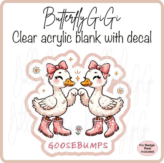 Goose Bumps Girlie