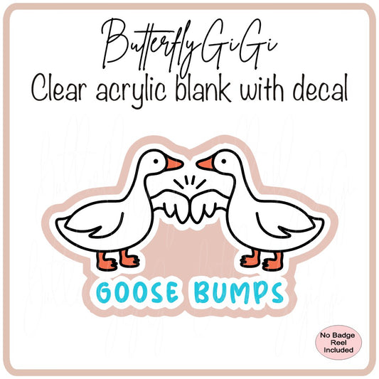 Goose Bumps